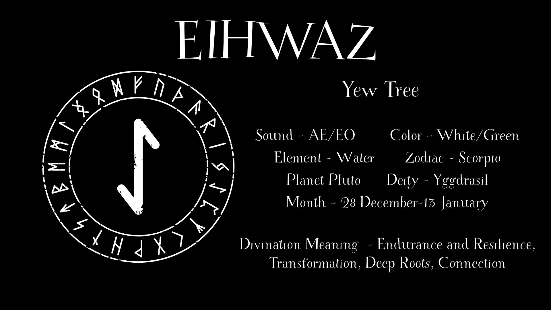 Eihwaz – Norse Rune Meaning - Altar Gods
